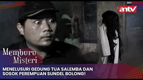 Menelusuri Gedung Tua Salemba Dan Sosok Perempuan Sundel Bolong