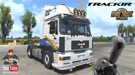 [ets2 V1 43] Man F2000 Neues Tuning Mit Trackir Almar Skrs Shifter