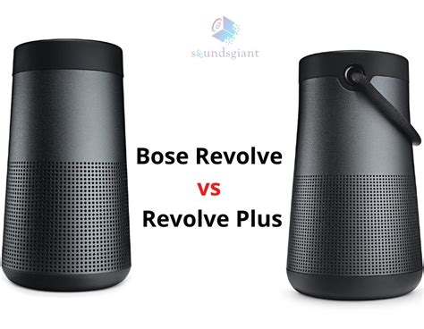 Bose Revolve vs Revolve Plus - Which One Is the Best Speaker? | Sounds Giant