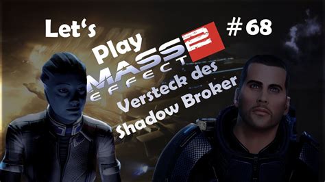 MASS EFFECT 2 68 Das Versteck Des Shadow Brokers DLC Shadow