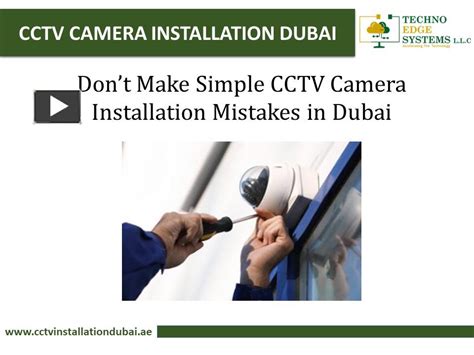 PPT Dont Make Simple CCTV Camera Installation Mistakes In Dubai