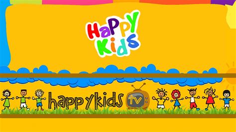 Happy Kids Tv Trailer Youtube