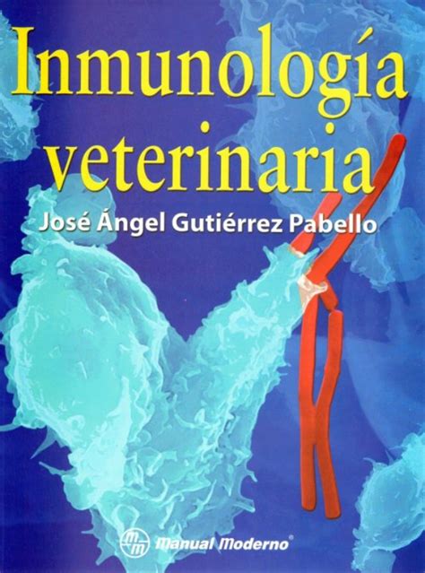 Gutiérrez Inmunología Veterinaria