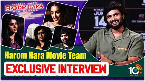 Harom Hara Movie Team Exclusive Interview Sudheer Babu Malvika