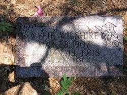 Wylie Wilshire M Morial Find A Grave