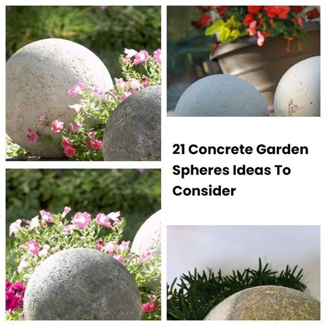 21 Concrete Garden Spheres Ideas To Consider Sharonsable