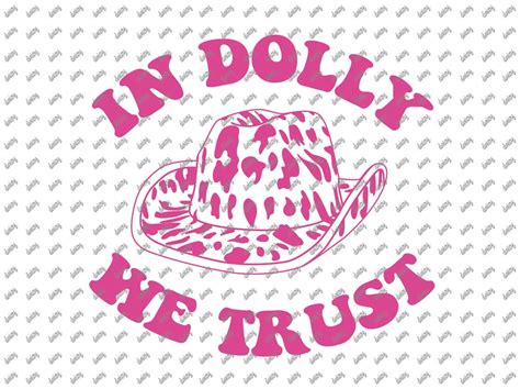 Dolly Parton Svg Dolly Parton Png Jolene Svg In Dolly We Trust Svg