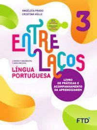 Edições de Entrelaços língua portuguesa livro de práticas e