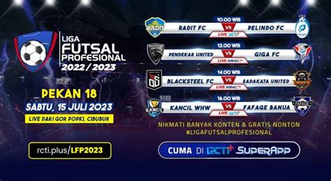 Link Live Streaming Liga Futsal Profesional 2022 2023 Pekan Ke 18