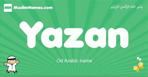 Yazan Meaning Arabic Muslim Name Yazan Meaning