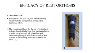 Efficacy Of Knee Orthosis And Foot Orthosis In Knee Osteoarthritis PPT