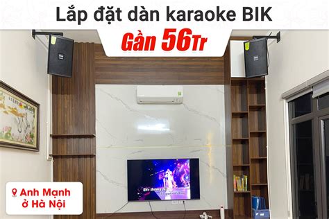 Lắp đặt dàn karaoke Domus 18tr cho anh Tài ở TPHCM Domus DP6100 Max