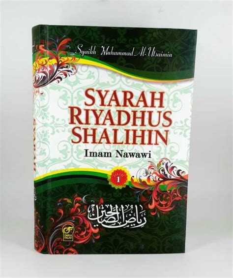 Buku SYARAH RIYADHUS SHALIHIN Imam Nawawi Jilid 1 Darul Falah