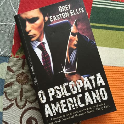 Livro O Psicopata Americano Bret Easton Ellis Livro Rocco L Pm