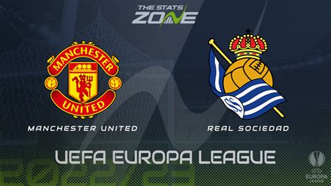 Man Utd vs Real Sociedad – Group Stage – Preview & Prediction | 2022-23 ...