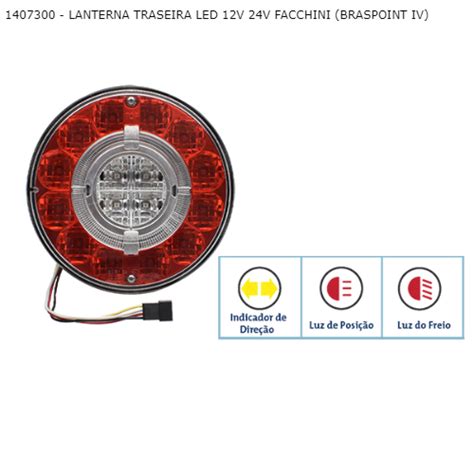 LANTERNA TRASEIRA LED 12V 24V FACCHINI BRASPOINT IV Shopee Brasil