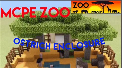 Minecraft Pe Zoo 3 Ostrich Enclosure Speedbuild Youtube