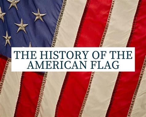 The History of the American Flag - Just A Pinch