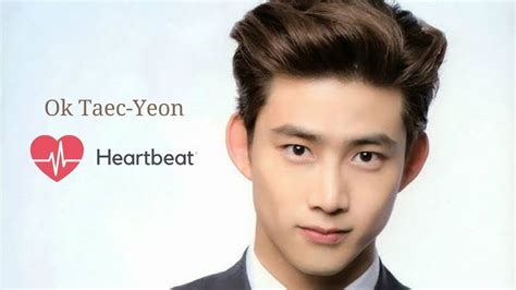 Ok Taec Yeon Heartbeat Youtube