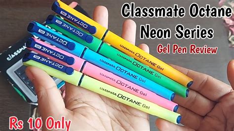 Classmate Octane Neon Series Gel Pen Review Classmate Octane Neon Gel