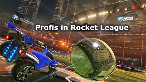 Profis In Rocket League Rocket League Youtube