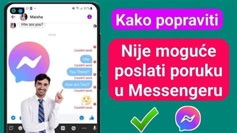 Kako Ispraviti Nemogu Nost Slanja Poruke U Messengeru Novo