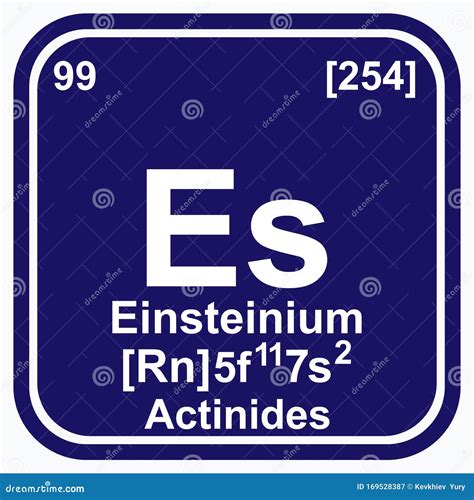 Einsteinium Periodic Table of the Elements Vector Illustration Eps 10 Stock Vector ...