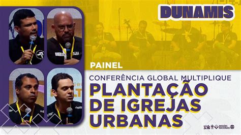 Painel Plantação de Igrejas Urbanas Multiplique 2023 YouTube