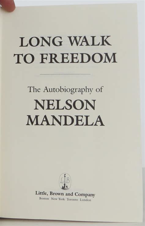 Long Walk To Freedom The Autobiography Of Nelson Mandela Von Mandela