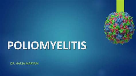 Poliomyelitis Ppt