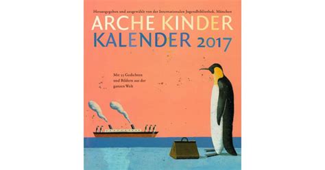 Der Arche Kinder Kalender 2017 Ist Da Schwindkommunikation