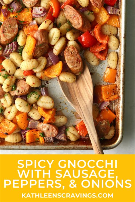 Sheet Pan Spicy Gnocchi With Sausage Veggies Kathleen S Cravings