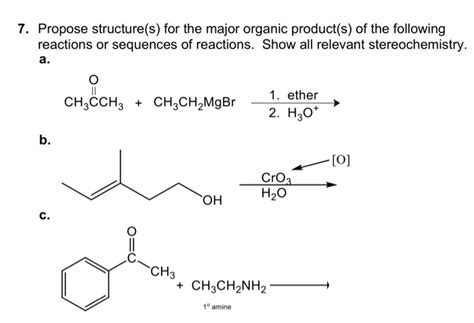 Solved Propose Structure S For The Major Organic Chegg