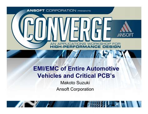 Emiemc Of Entire Automotive Vehicles And Critical Pcbs