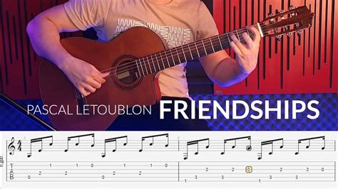 Pascal Letoublon Friendships Guitar Tutorial Youtube