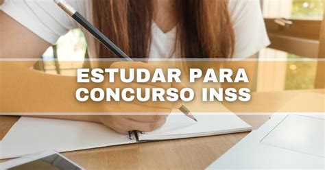 O Que Vai Cair Na Prova Do Concurso Inss Veja Conte Do Program Tico