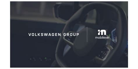 Automated Driving Volkswagen Group Intensifies Collaboration With Mobileye