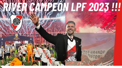 INCREIBLE RECIBIMIENTO RIVER CAMPEON LPF 2023 River Vs Estudiantes