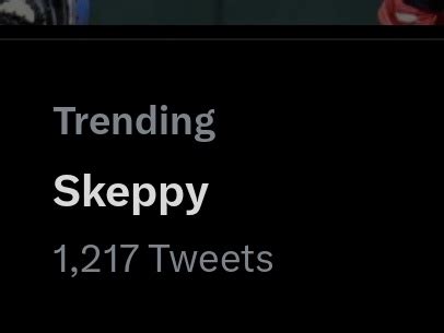 Skeppy Updates On Twitter Skeppy Has Been On My Trending Tab All