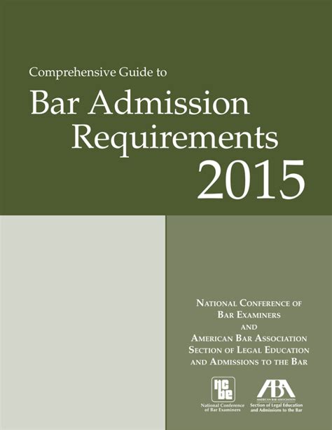 Aba Comprehensive Guide To Bar Admission Requirements 2015