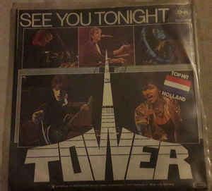 Tower - See You Tonight (1982, Vinyl) | Discogs