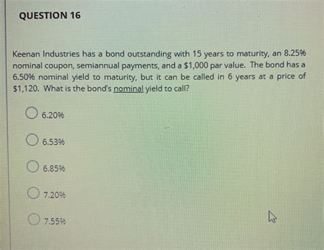 Solved Question Keenan Industries Has A Bond Outstanding Chegg