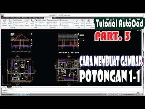 Tutorial Autocad Part Cara Membuat Gambar Potongan Memanjang Di