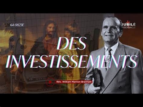 B Des Investissements Proph Te William Marrion Branham Youtube