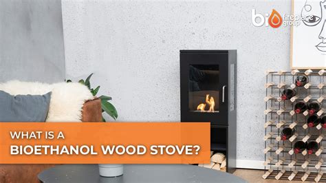 What Is A Bioethanol Wood Burning Stove - YouTube