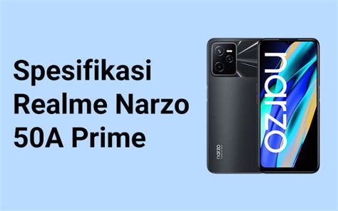 Realme Narzo A Prime Hp Performa Canggih Harga Terjangkau