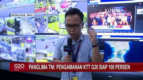 Ayo Tengok Command Center Pengamanan Ktt G Di Bali Bersama Jenderal