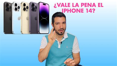 VALE LA PENA EL IPHONE 14 YouTube