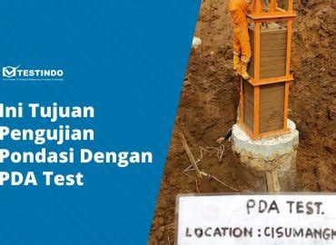 Mengenal Proses Kerja Pda Test Testindo Co Id