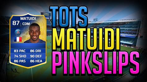 87 RATED TOTS MATUIDI PINK SLIPS Fifa 14 Ultimate Team Team Of The